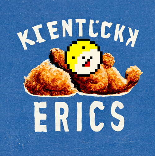 Kentucky Fried Erics