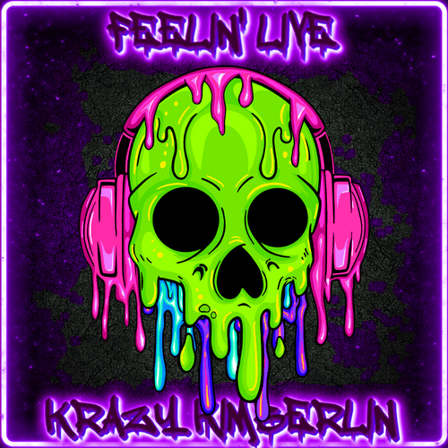 1. Feelin Live - Krazy Kimberlin - Skull Bangerz