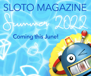 Sloto Magazine Summer 2022