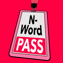 N-Word Pass | Official collection image