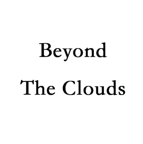 BeyondTheClouds