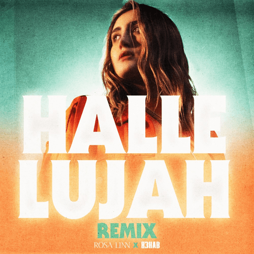 Rosa Linn “Hallelujah” R3hab Remix #40