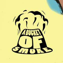 A Bucket Of Smoke collection image