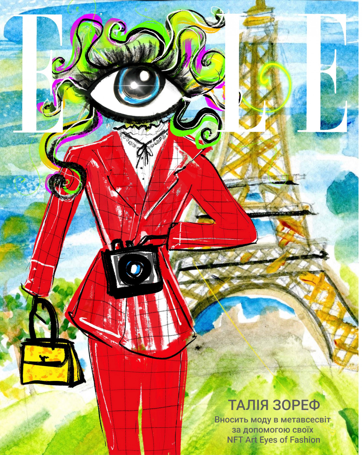 ELLE UA COVER X EYES OF FASHION BY TALIA ZOREF - ELLEN IN PARIS