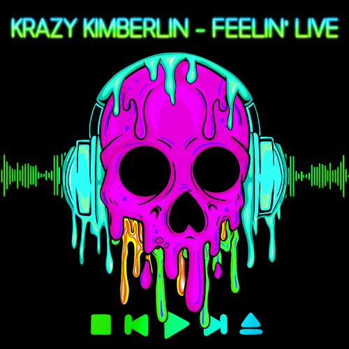 19. Feelin Live - Krazy Kimberlin - Skull Bangerz