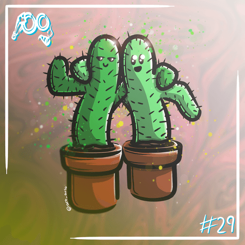 #29 - CactUs