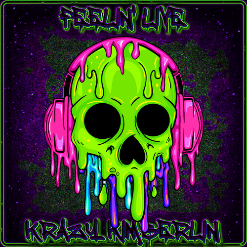 5. Feelin Live - Krazy Kimberlin - Skull Bangerz