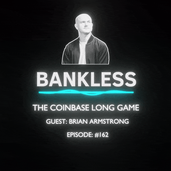 The Coinbase Long Game  #85