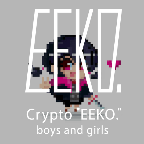 crypto "EEKO." boys and girls.