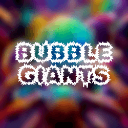 Bubble Giants collection image