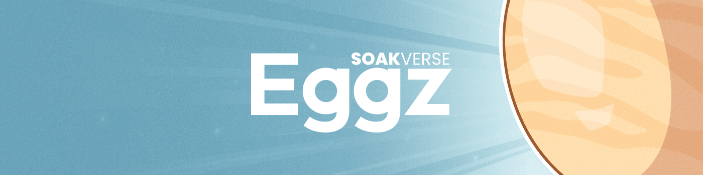 Eggz By Soakverse