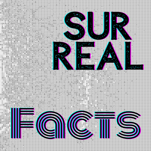 Surreal Facts