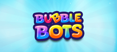 Bubble Bots Genesis