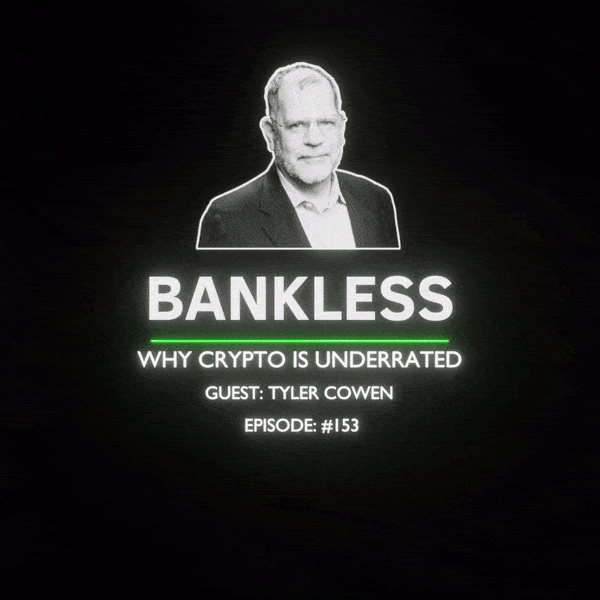 Bankless - Why Crypto Is Underrated collection image
