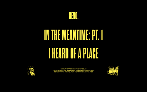 Part One: I Heard Of A Place (In The Meantime Short Film)