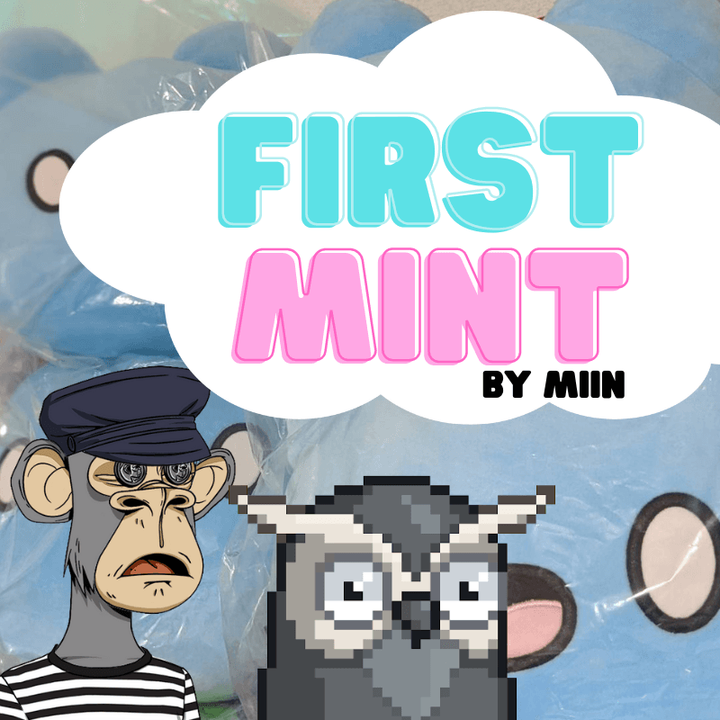 First Mint NFT by miin #1/10