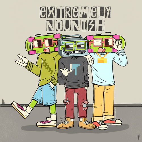 NOUNISH SKETCHES - EXTREMELY NOUNISH #001