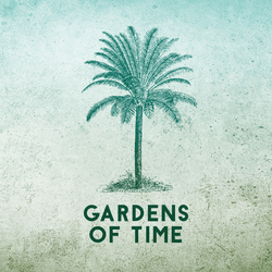 Gardens of Time collection image