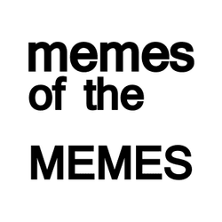 the memes of THE MEMES collection image