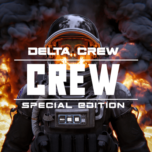 Delta Crew | The Crew | Special Editions