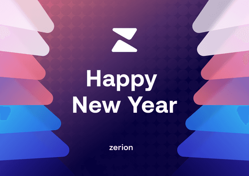 Happy New Year from Zerion! See You in 2023 🚀 104/500
