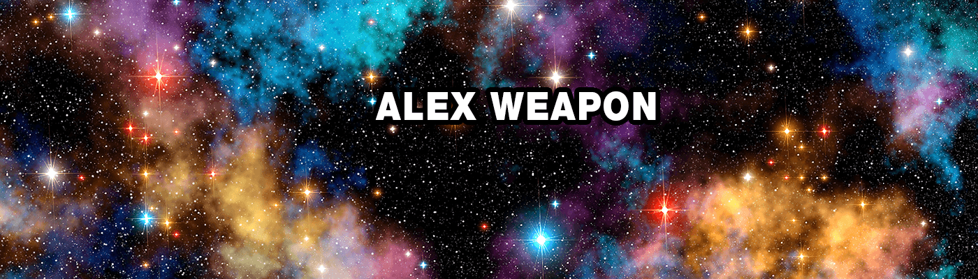 Alex_Weapon バナー