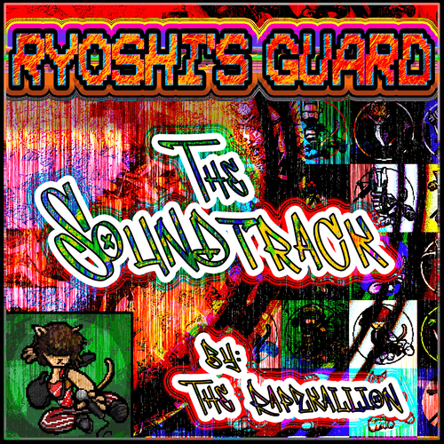 The Rapzkallion - Ryoshi's Guard Soundtrack + Bonus Tracks