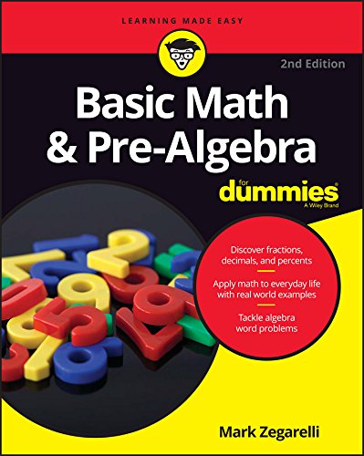 ( 4H1F ) READ Basic Math & Pre-Algebra For Dummies (For Dummies (Lifestyle)) by  Mark Zegarelli ( 60