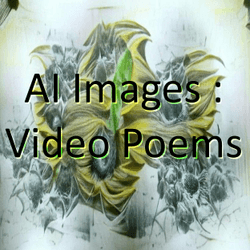 AI Images: Video-Poems collection image
