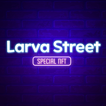 Larva Street
