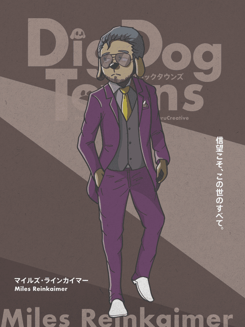 DigDogTowns character ／Miles Reinkaimer