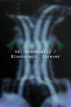 Us, eventually / Blockchain, forever collection image