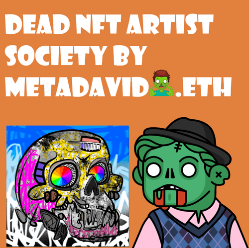Dead NFT Artist Society Podcast Season 1 Episode 2