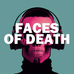 FACES OF DEATH by AIgotrekt collection image