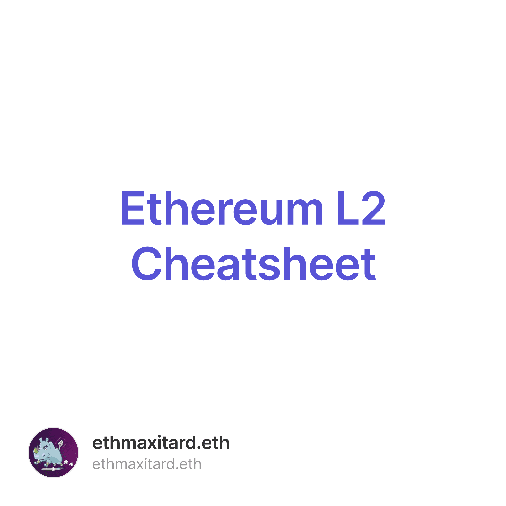 Ethereum L2 Cheatsheet - Collection | OpenSea