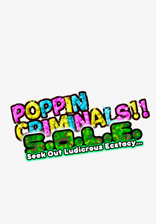 poppincriminals S.O.L.E.!!