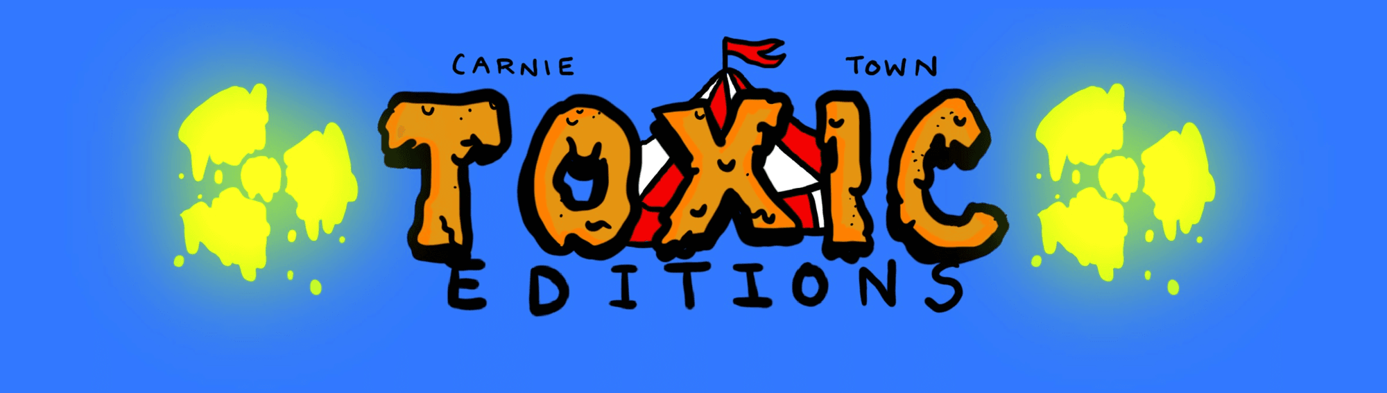 Toxic Editions Banner