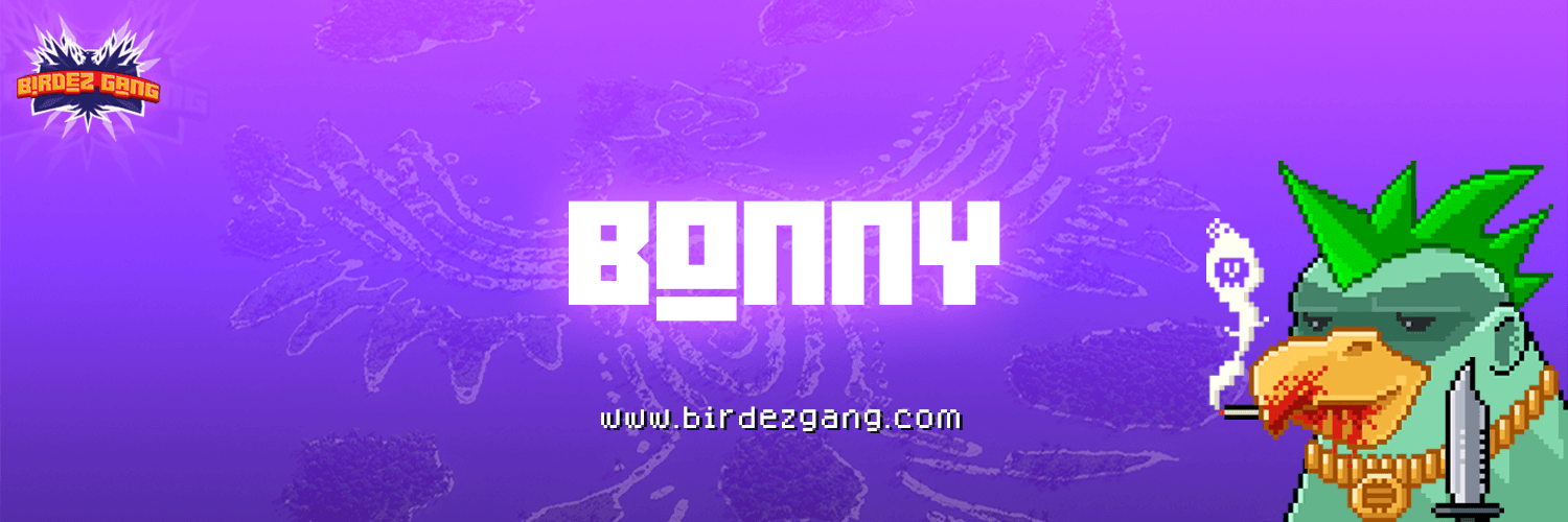 Ras_Bonny_Birdez_Gang banner