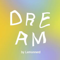 Dream by Lemonnerd collection image
