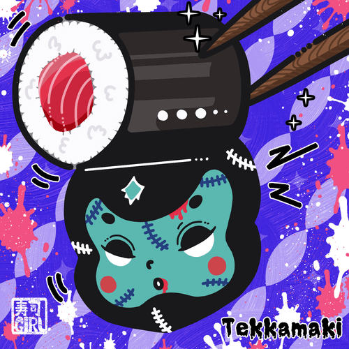 SUSHI GIRL ZOMBIE :Tekkamaki