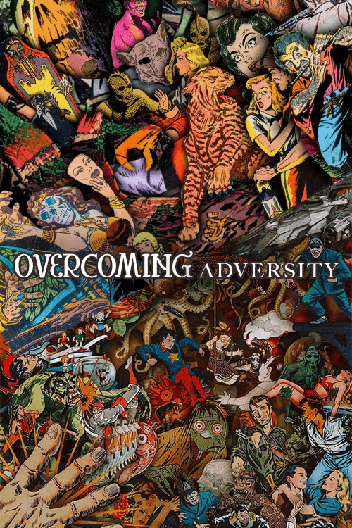 Overcoming Adversity