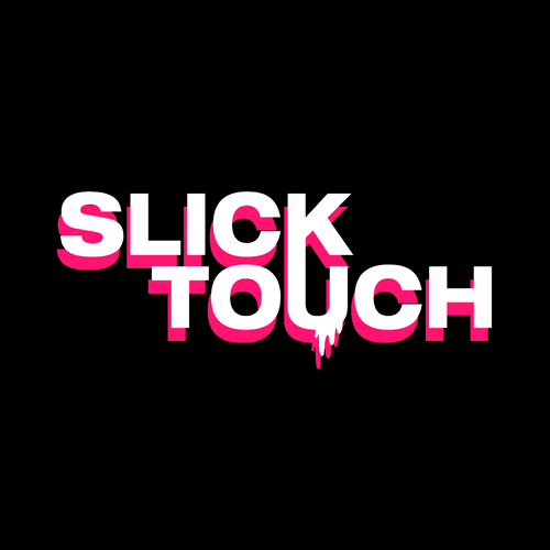 SLICK TOUCH