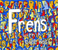 FRENS by GABE WEIS collection image