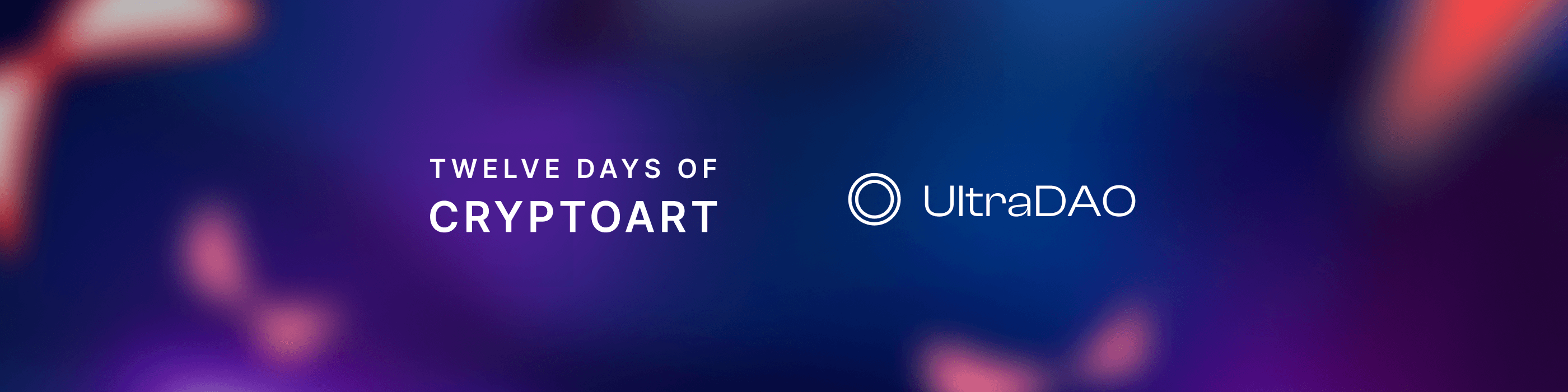 Twelve Days of CryptoArt by UltraDAO