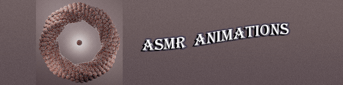 Asmr Animations