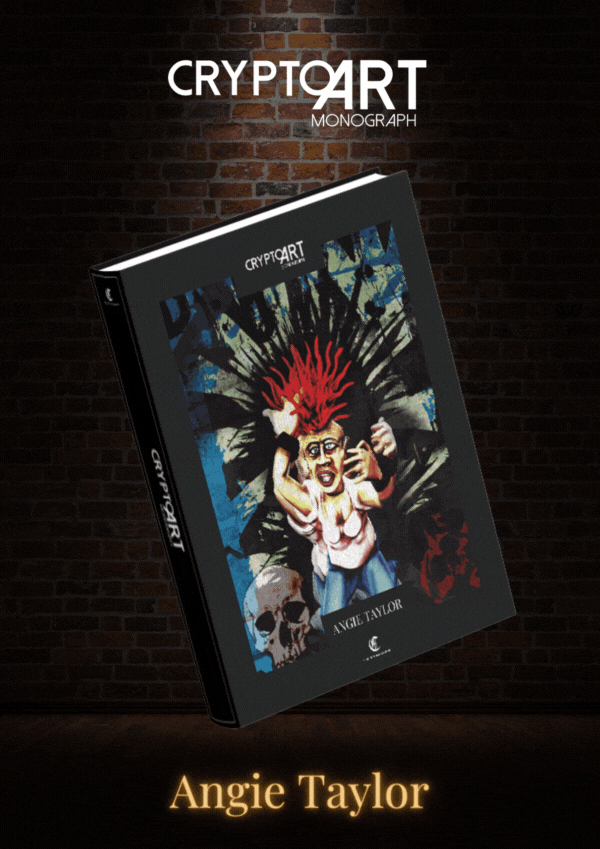 ANGIE TAYLOR for The NFT Magazine #01 ISSUE 2K23 | CRYPTOART MONOGRAPH