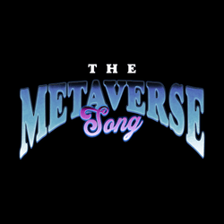 THE METAVERSE SONG collection image