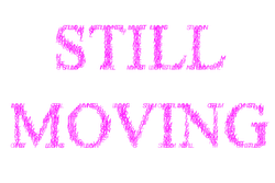 Still Moving by Nathaniel Stern and Sasha Stiles collection image