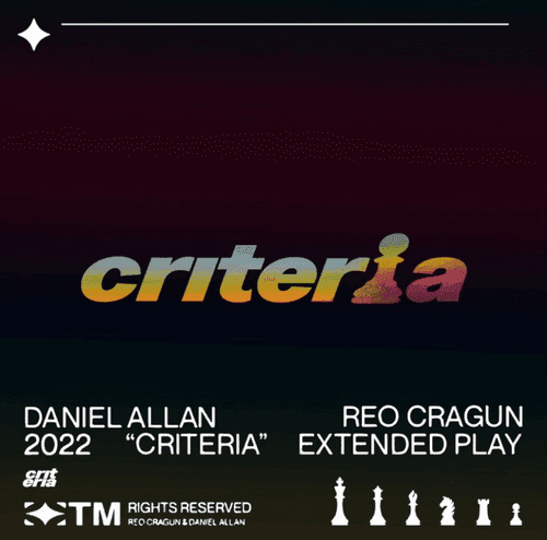 Daniel  Allan & Reo Cragun - Criteria