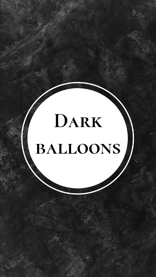 Dark Balloons